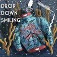 Melodically encapsulating their way to the masses is a talent ridden rock jaunt the world needs, and their name is Drop Down Smiling, a band with a first aid kit...
