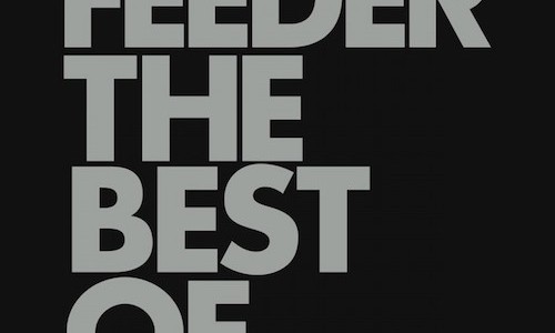 Album Review Feeder The Best Of