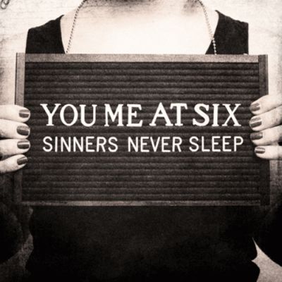 You-Me-At-Six-Sinners-Never-Sleep-Album-Review