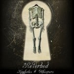 reverbed keyholes and whispers