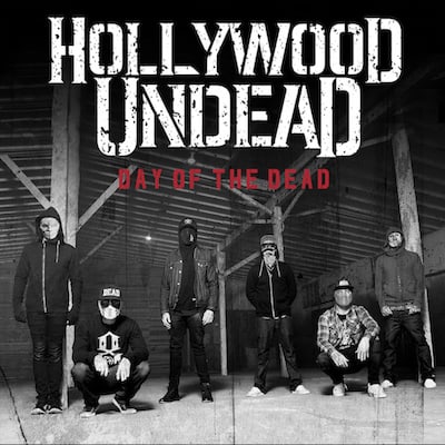Hollywood Undead Day Of The Dead