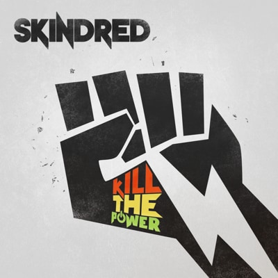Skindred - Kill The Power DXXCD005